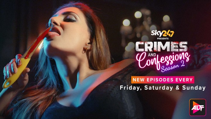 Crimes and Confessions – S02E06 – 2023 – Hindi Sexy Web Series – Alt