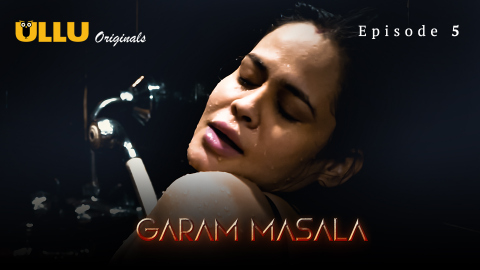 Garam Masala Part 2 – S01E01 -2023 – Hindi Sexy Web Series – Ullu