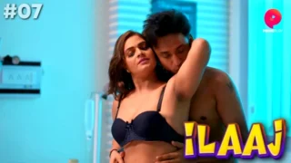 Ilaaj – S01E07 – 2023 – Hindi Sexy Web Series – PrimePlay