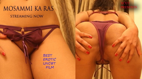 Mosammi Ka Ras – 2023 – Hindi Uncut Sexy Film – UncutAdda