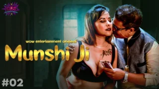 Munshi Ji – S01E02 – 2023 – Hindi Sexy Web Series – WowEntertainment
