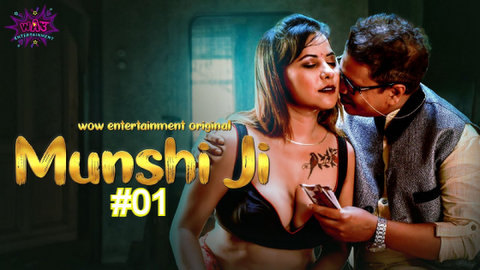 Munshi Ji – S01E01 – 2023 – Hindi Sexy Web Series – WowEntertainment