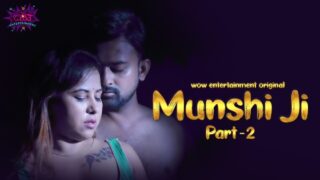Munshi Ji – S01E03 – 2023 – Hindi Sexy Web Series – WowEntertainment