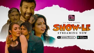 Show Le – 2023 – Hindi Uncut Sexy Short Film – FilzMovies