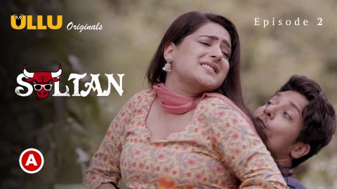 Sultan Part 1 – S01E02 – 2022 – Hindi Sexy Web Series – Ullu