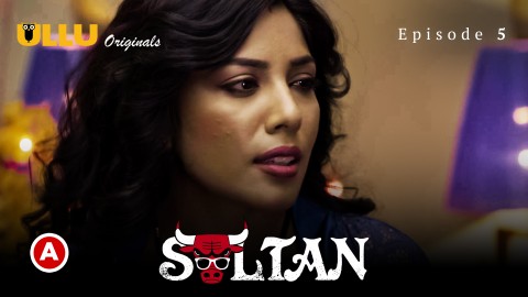 Sultan Part 2 – S01E02 – 2022 – Hindi Sexy Web Series – Ullu