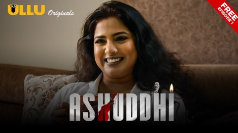 Ashuddhi Part 1 – S01E01 – 2020 – Hindi Sex Web Series – Ullu