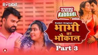 Bhabhi Ka Bhaukal – S01E06 – 2023 – Hindi Sex Web Series – RabbitMovies