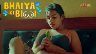 Bhaiya Ki Biwi – 2020 – Hindi Sex Web Series – KooKu