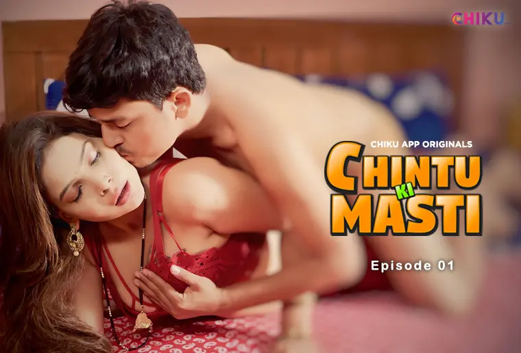 Chintu Ki Masti – S01E01 – 2023 – Hindi Sexy Web Series – ChikuApp
