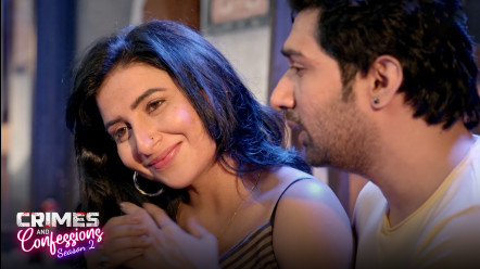 Crimes and Confessions – S02E23 – Hindi Sex Web Series – ALT