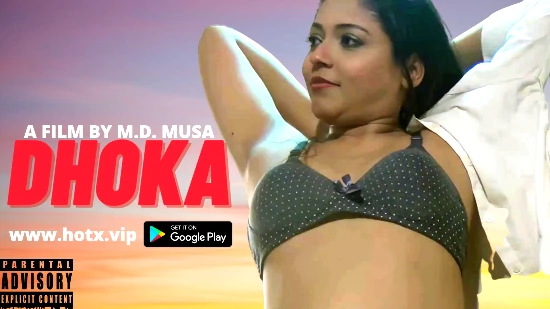Dhoka – 2022 – Hindi Sex Short Film – HotX