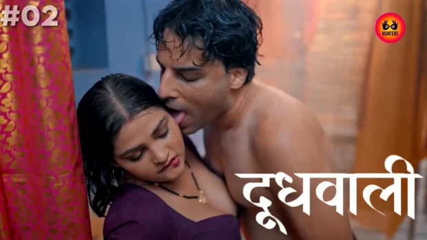 Doodh Wali â€“ S01E02 â€“ 2023 â€“ Hindi Sex Web Series â€“ Hunters - Nangi Videos
