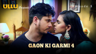 Gaon Ki Garmi Part 2 – S04E01 – 2023 – Hindi Sex Web Series – Ullu
