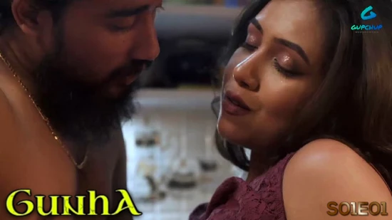 Gunha – S01E01 – 2022 – Hindi Sexy Web Series – Gupchup