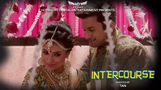 Intercourse – P01 – 2021 – Hindi Sex Short Film – Hotshots