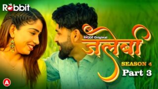 Jalebi – S04E06 – 2023 – Hindi Sex Web Series – RabbitMovies