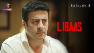 Libaas – S01E02 – 2023 – Hindi Sex Web Series – Atrangii