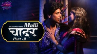 Maili Chader – S01E03 – 2023 – Hindi Sex Web Series – WowEntertainment