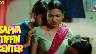 Sapna Tiffin Center – S01E03 – 2023 – Hindi Sex Web Series – CinePrime