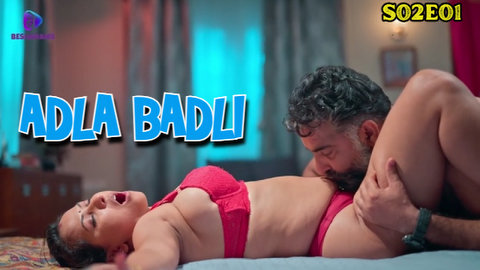 Adla Badli – S02E01 – 2023 – Hindi Porn Web Series – Besharams