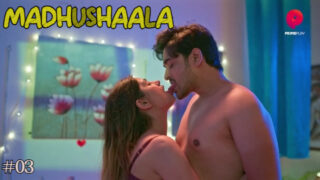 Madhushaala – S01E03 – 2023 – Hindi Sex Web Series – PrimePlay