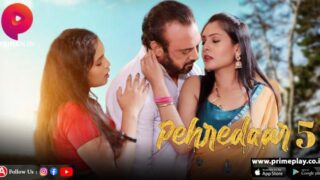 Pehredaar – S05E03 – 2023 – Hindi Sex Web Series – PrimePlay