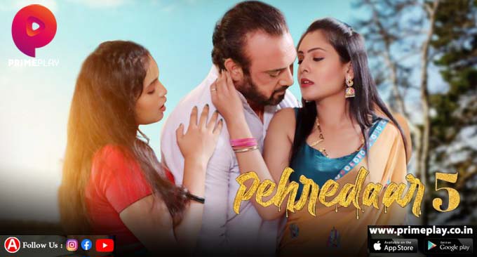 Pehredaar – S05E03 – 2023 – Hindi Sex Web Series – PrimePlay