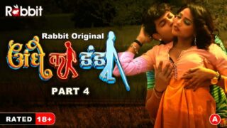 Andhe ka Khel – S01E07 – 2023 – Hindi Sex Web Series – RabbitMovies