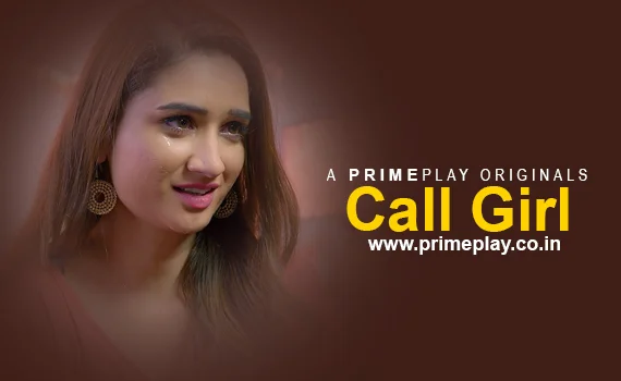Call Girl – 2023 – Hindi Porn Short Film – PrimePlay