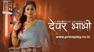 Devar Bhabhi – 2023 – Hindi Sex Short Film – PrimePlay