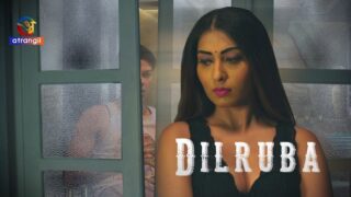 Dilruba – 2023 – Hindi Sex Short Film – Atrangii