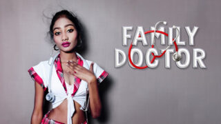 Family Doctor – 2023 – Hindi Uncut Sex Short Film – Kothavip