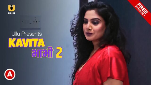 Kavita Bhabhi – S02E01 – 2023 – Hindi Sex Web Series – Ullu