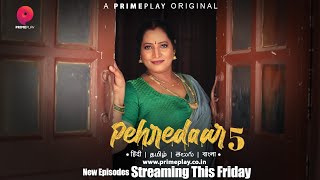 Pehredaar – S05E06 – 2023 – Hindi Sex Web Series – PrimePlay