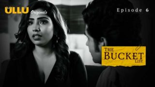 The Bucket List – Part 2 – S01E01 – 2023 – Hindi Sex Web Series – Ullu