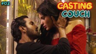 Casting Couch – S01E02 – 2023 – Hindi Sex Web Series – WowGold