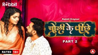 Choli Ke Piche – S01E03 – 2023 – Hindi Sex Web Series – RabbitMovies