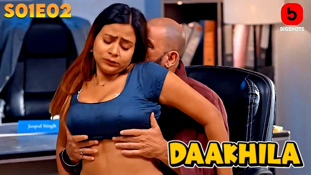 Daakhila – S01E02 – 2023 – Hindi Sex Web Series – BIGShots
