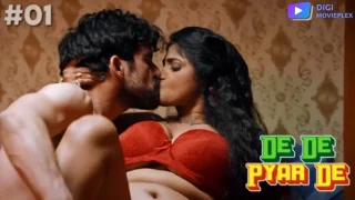 De De Pyar De – S01E01 – 2023 – Hindi Sex Web Series – DigiMovieplex