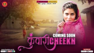 Kunwari Cheekh – S01E09 – 2023 – Hindi Sex Web Series – HuntersApp