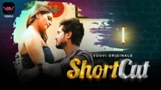 ShortCut – S01E01 – 2023 – Hindi Sex Web Series – Voovi