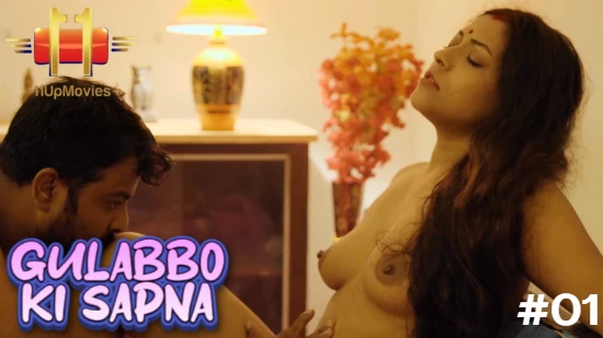 Gulabbo Ki Sapna – S01E01 – 2024 – Hindi Sex Web Series – 11UpMovies