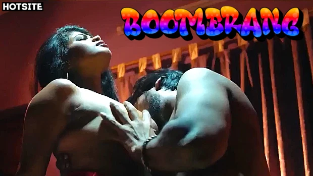 Boomerang – 2024 – Hindi Sex Short Film – HotSite