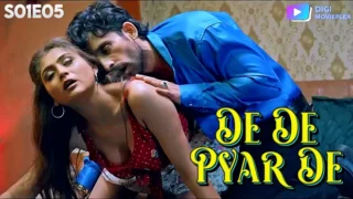 De De Pyar De – S01E05 – 2024 – Hindi Sex Web Series – DigiMoviePlex