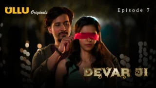 Devar Ji Part 2 – S01E03 – 2024 – Hindi Sex Web Series – Ullu