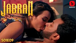 Jabran – S01E09 – 2024 – Hindi Sex Web Series – BIGShots