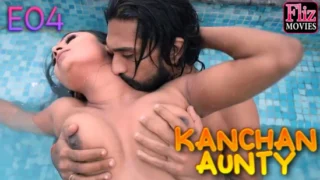 Kanchan Aunty – S01E04 – 2024 – Hindi Sex Web Series – NueFliks