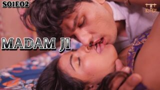 Madam Ji – S01E02 – 2024 – Hindi Sex Web Series – Rangmanch