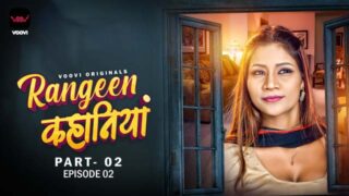 Rangeen Kahaniya – S01E04 – 2024 – Hindi Sex Web Series – Voovi